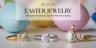 Easter Jewelry Gift Guide: The Perfect Diamond Pieces for Spring