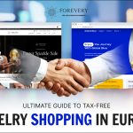 Ultimate Guide to Tax-Free Jewelry Shopping in Europe